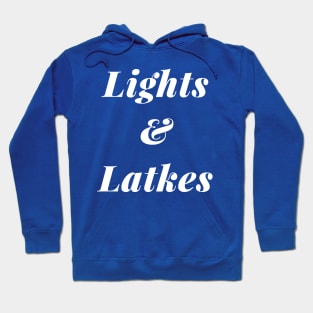 Lights and Latkes Hoodie